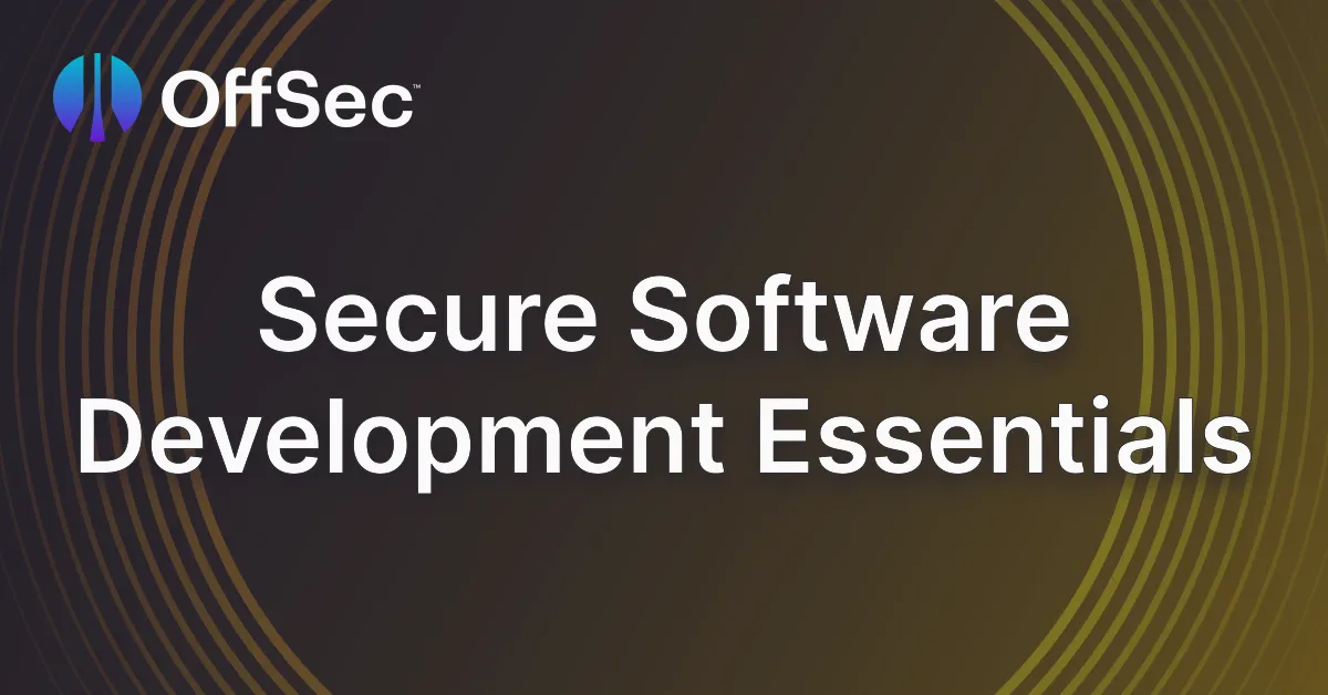 Secure Software Development Essentials